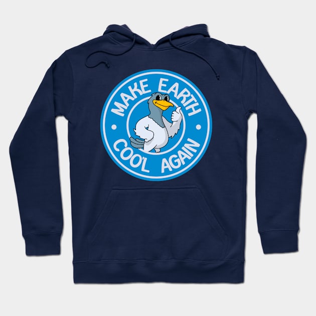 Make Earth Coo'l Again - Funny Bird Pun Hoodie by Football from the Left